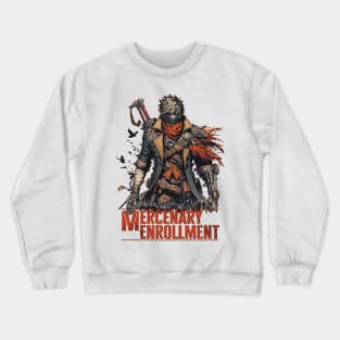 Mercenary Enrollment Crewneck Sweatshirt